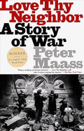 Love Thy Neighbor: A Story of War cover image