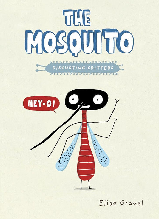 The Mosquito (Disgusting Critters) cover image