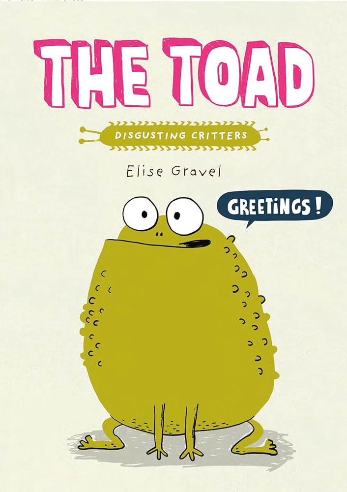 The Toad (Disgusting Critters) cover image