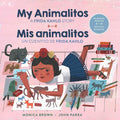 My Animalitos: A Frida Kahlo Story / Mis animalitos: Un cuentito de Frida Kahlo: (Bilingual Edition) (Spanish Edition) cover image