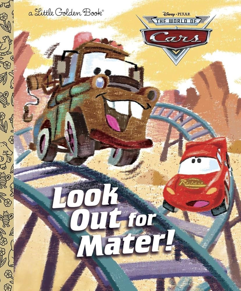 Look Out for Mater! (Disney/Pixar Cars) (Little Golden Book) cover image