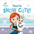 Disney Baby: You're Snow Cute! cover image
