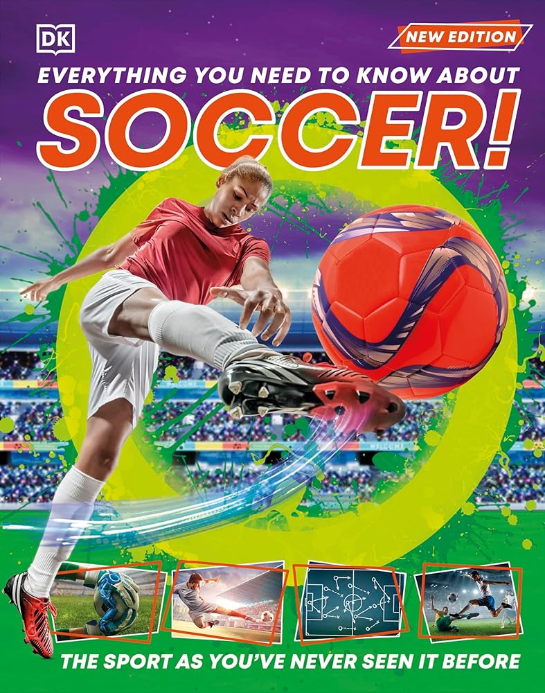 Everything You Need to Know About Soccer! cover image