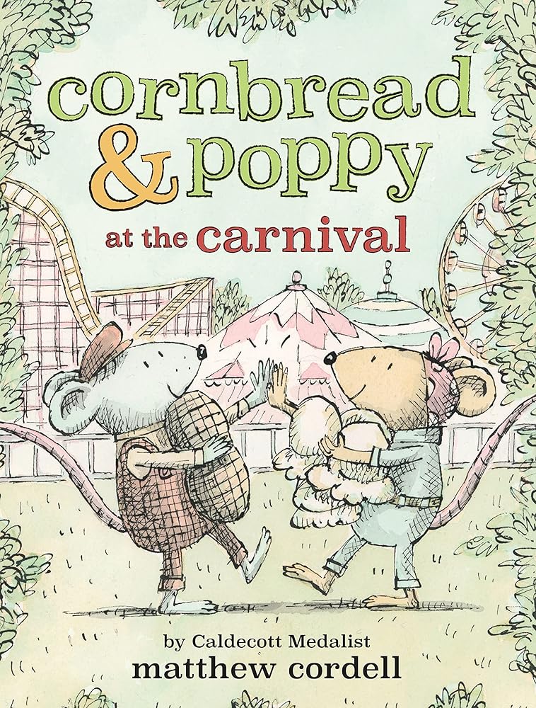 Cornbread & Poppy at the Carnival (Cornbread and Poppy, 2) cover image