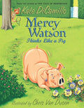 Mercy Watson Thinks Like a Pig cover image
