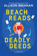 Beach Reads and Deadly Deeds: A Cozy Mystery of Secrets, Suspense and a Beachside Romance cover image