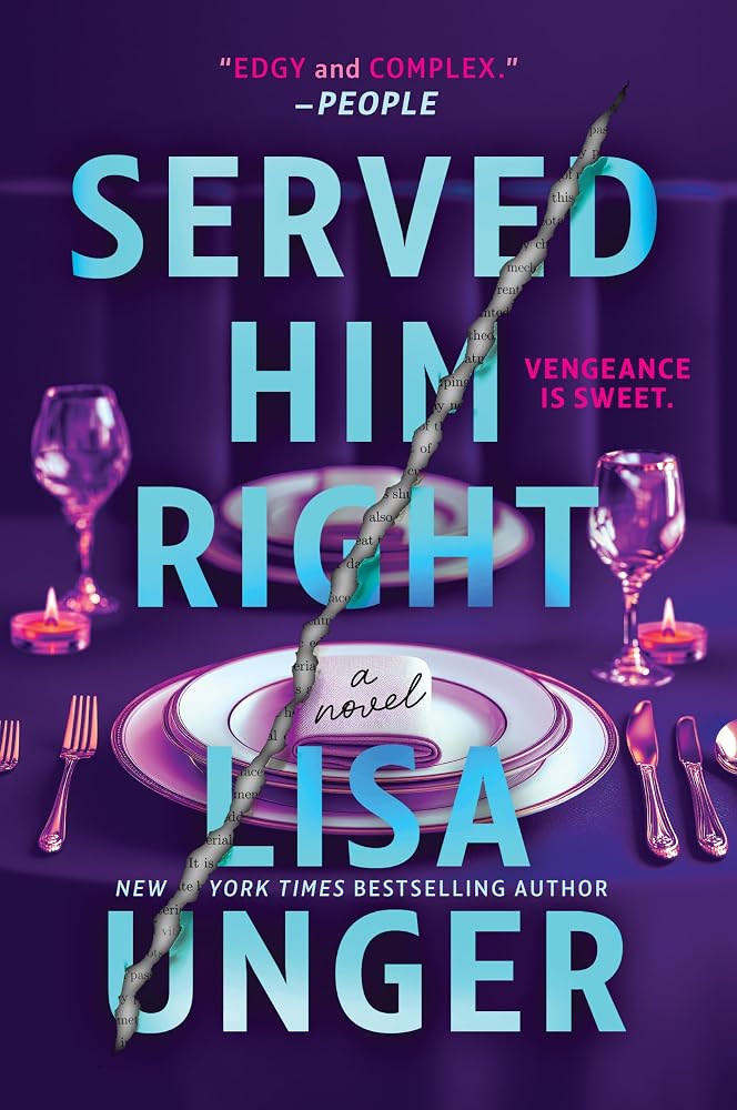 Served Him Right: A Twisted Thriller of Betrayal, Vengeful Murder, and Long-Buried Secrets cover image