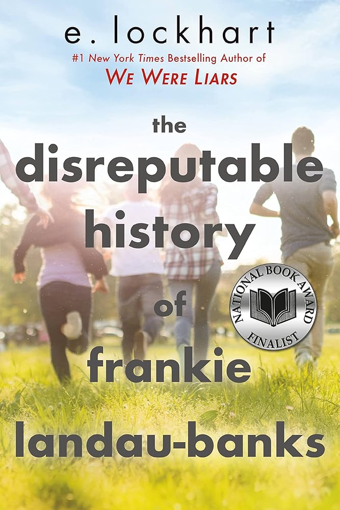 The Disreputable History of Frankie Landau-Banks (National Book Award Finalist) cover image