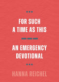 For Such a Time as This: An Emergency Devotional cover image