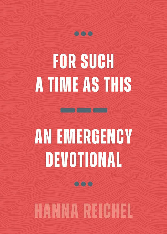 For Such a Time as This: An Emergency Devotional cover image