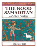 The Good Samaritan and Other Parables: Gift Edition cover image