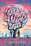 The Last Apple Tree cover image