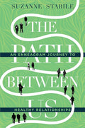 The Path Between Us: An Enneagram Journey to Healthy Relationships cover image