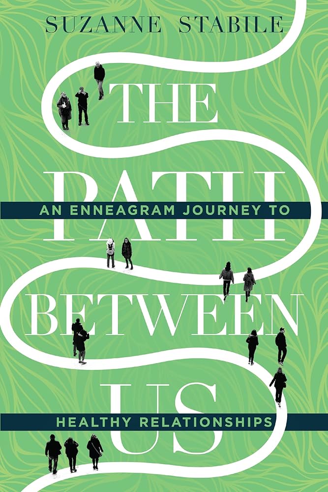 The Path Between Us: An Enneagram Journey to Healthy Relationships cover image