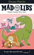 Dinosaur Mad Libs: World's Greatest Word Game cover image