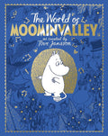 The Moomins: The World of Moominvalley: 80th Anniversary Edition – A stunning gift book containing everything you need to know about the Moomins cover image