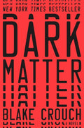 Dark Matter: A Novel cover image