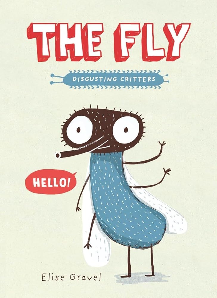 The Fly: The Disgusting Critters Series cover image