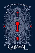 Caraval Collector's Edition (Caraval, 1) cover image