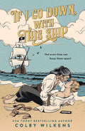 If I Go Down with This Ship cover image