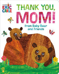 Thank You, Mom! from Baby Bear and Friends (World of Eric Carle) cover image
