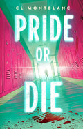 Pride or Die: A Novel cover image
