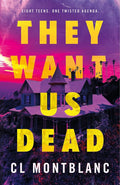 They Want Us Dead: A Novel cover image