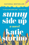 Sunny Side Up: A Novel cover image
