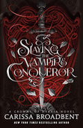 Slaying the Vampire Conqueror (Crowns of Nyaxia) cover image