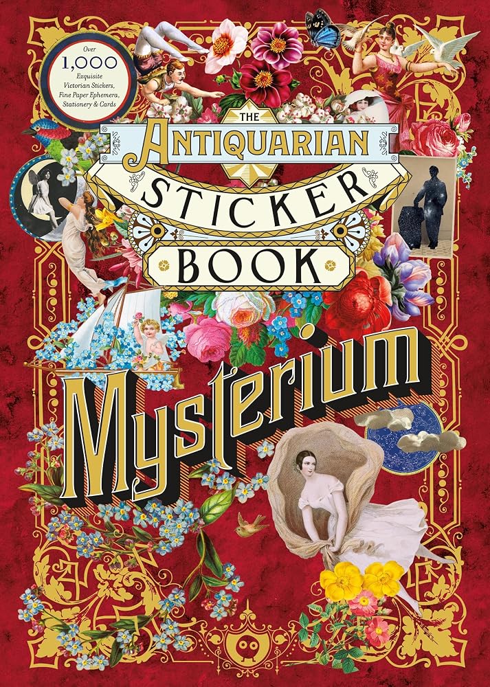 The Antiquarian Sticker Book: Mysterium: Over 1,000 Exquisite Victorian Stickers, Fine Paper Ephemera, Stationery & Cards cover image
