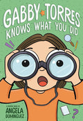 Gabby Torres Knows What You Did: A Graphic Novel cover image