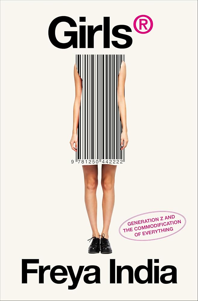 GIRLS®: Generation Z and the Commodification of Everything cover image