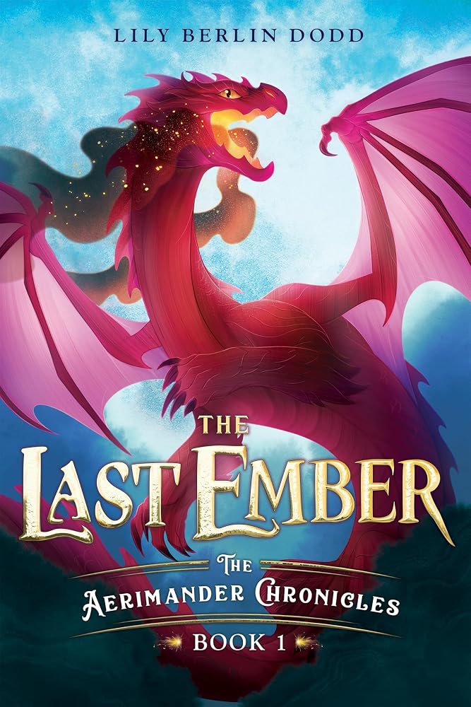 The Last Ember: The Aerimander Chronicles Book 1 cover image