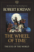 The Eye of the World: Book One of The Wheel of Time (Wheel of Time, 1) cover image