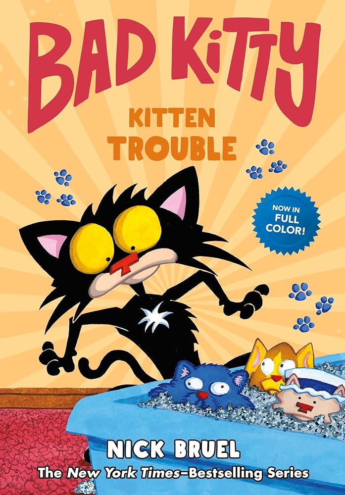 Bad Kitty: Kitten Trouble (full-color edition) cover image