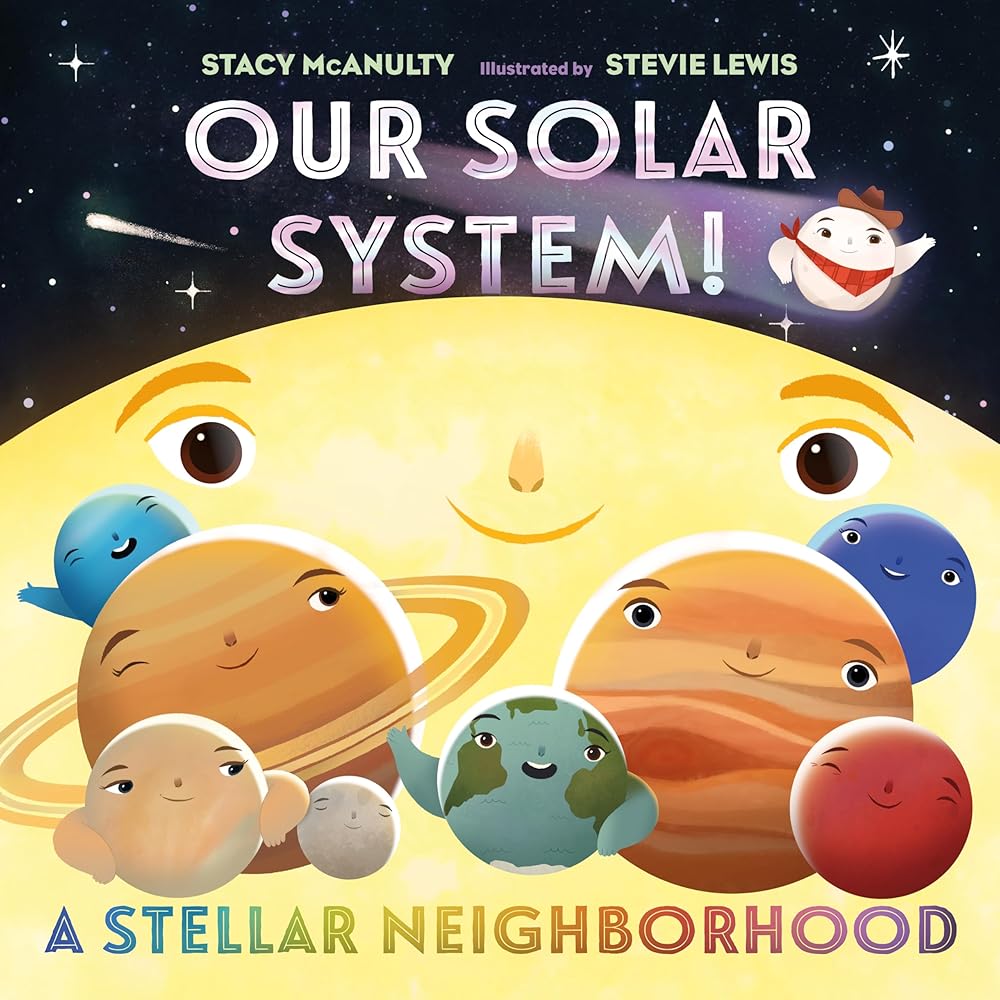 Our Solar System! A Stellar Neighborhood (Our Universe, 8) cover image