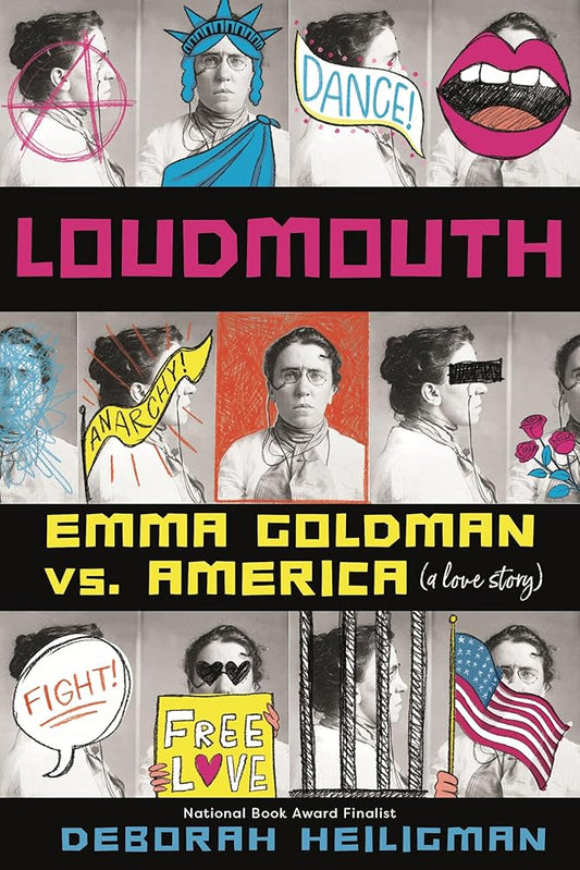 Loudmouth: Emma Goldman vs. America (A Love Story) cover image