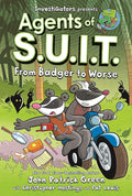 InvestiGators: Agents of S.U.I.T.: From Badger to Worse cover image