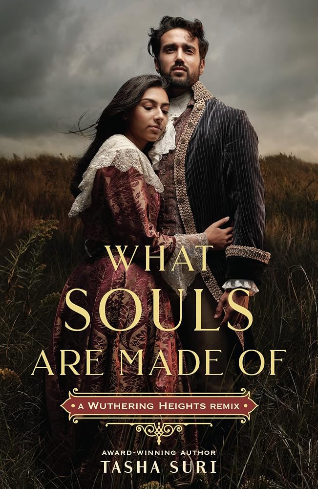 What Souls Are Made Of: A Wuthering Heights Remix (Remixed Classics, 4) cover image