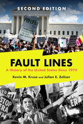 Fault Lines: A History of the United States Since 1974 cover image