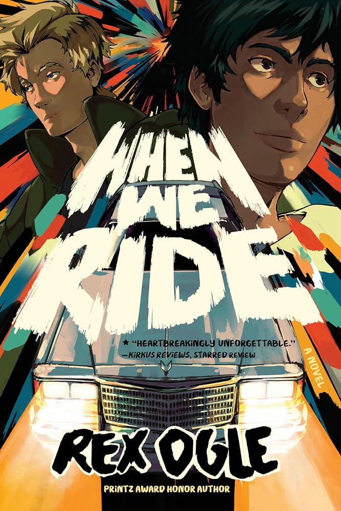 When We Ride: A Novel cover image
