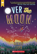 Over the Moon (Scholastic Gold) cover image