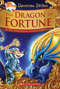 The Dragon of Fortune: An Epic Kingdom of Fantasy Adventure (Geronimo Stilton and the Kingdom of Fantasy: Special Edition #2) cover image