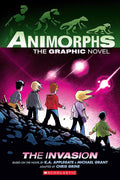 The Invasion: A Graphic Novel (Animorphs #1) (1) (Animorphs Graphic Novels) cover image