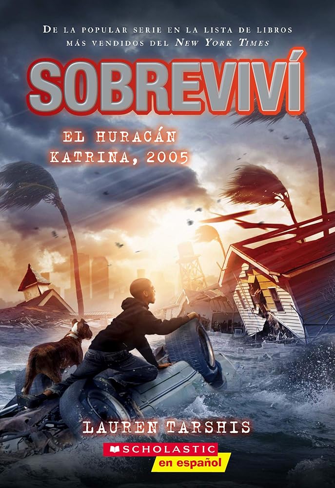Sobreviví el huracán Katrina, 2005 (I Survived Hurricane Katrina, 2005) (Spanish Edition) cover image