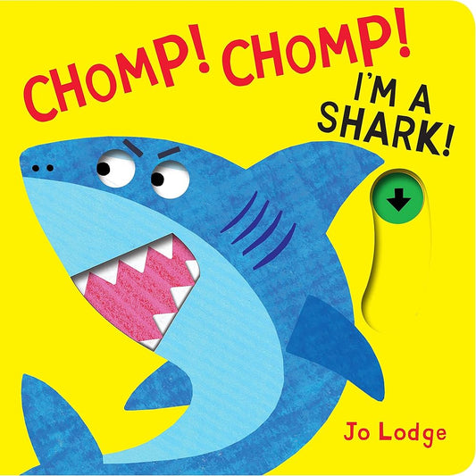 Chomp! Chomp! I'm a Shark! cover image