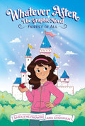 Fairest of All: A Graphic Novel (Whatever After Graphic Novel #1) (Whatever After Graphix) cover image