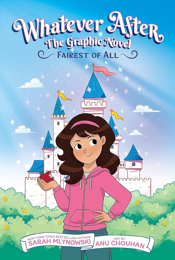 Fairest of All: A Graphic Novel (Whatever After Graphic Novel #1) (Whatever After Graphix) cover image