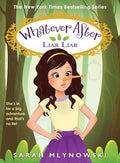 Liar Liar (Whatever After #16) cover image