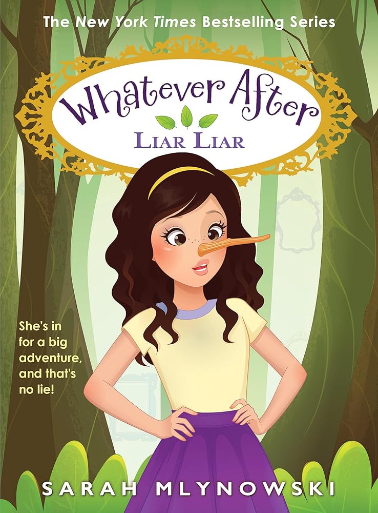 Liar Liar (Whatever After #16) cover image